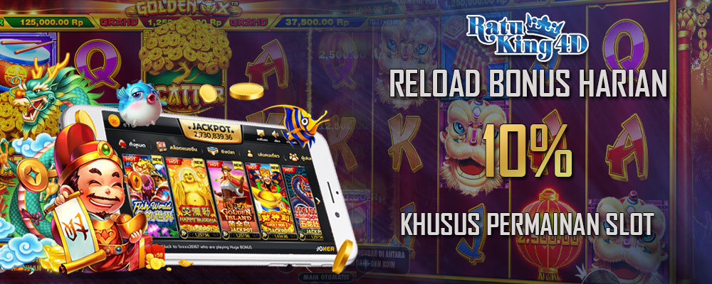 Reload Bonus Harian Slot 10%